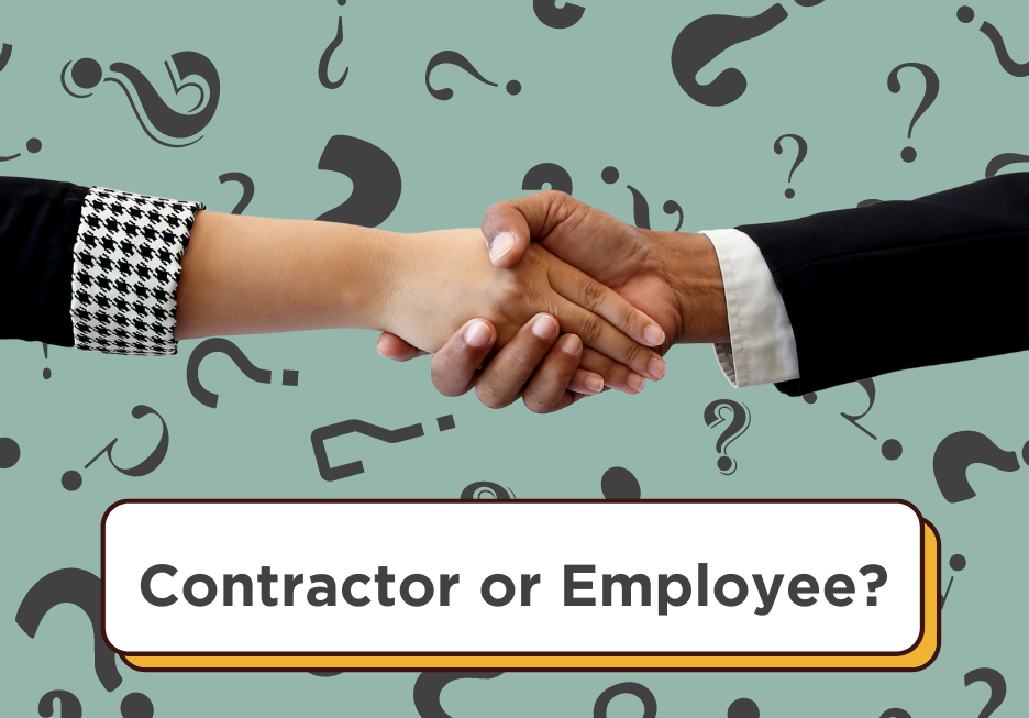 Arms extend into a handshake amidst a green background covered in question marks. The works, "Contractor or Employee?" sit on a banner beneath the shaking hands.