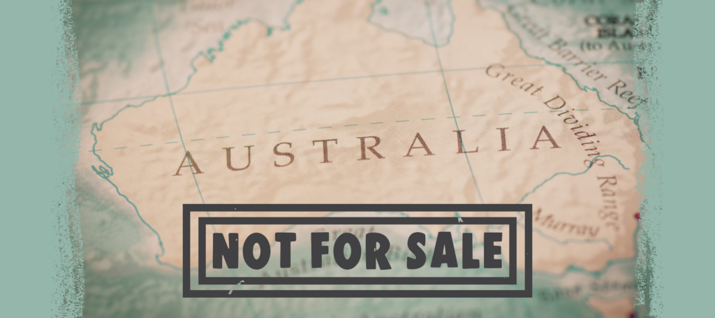 A close-up of a map of Australia with a bold "NOT FOR SALE" stamp over it, illustrating the government’s new ban on foreign investors purchasing established homes from 2025 to 2027. The image represents housing policy changes and property market restrictions.